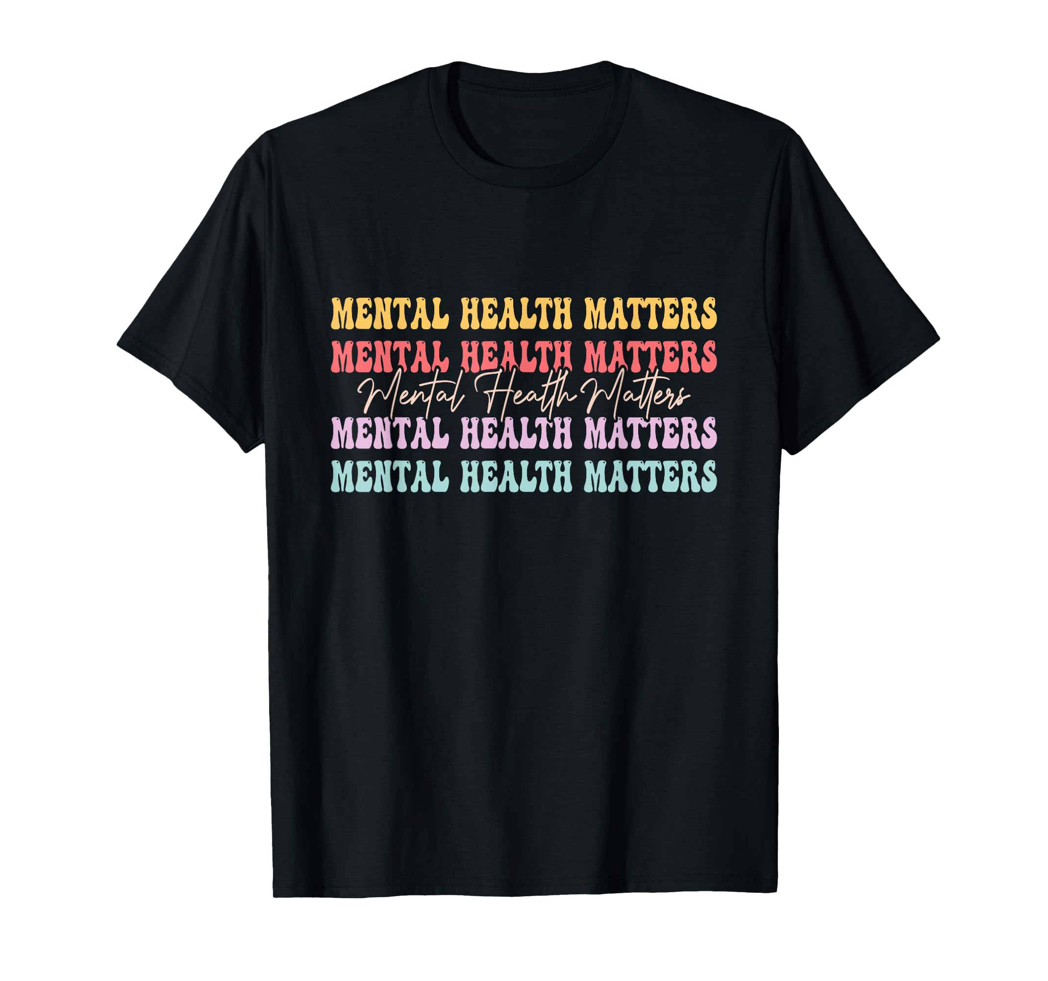 Mental Health Matters Be Kind Mental T-Shirt - Custom Art Print Men Women - T-Shirt, Sweatshirt, Hoodie