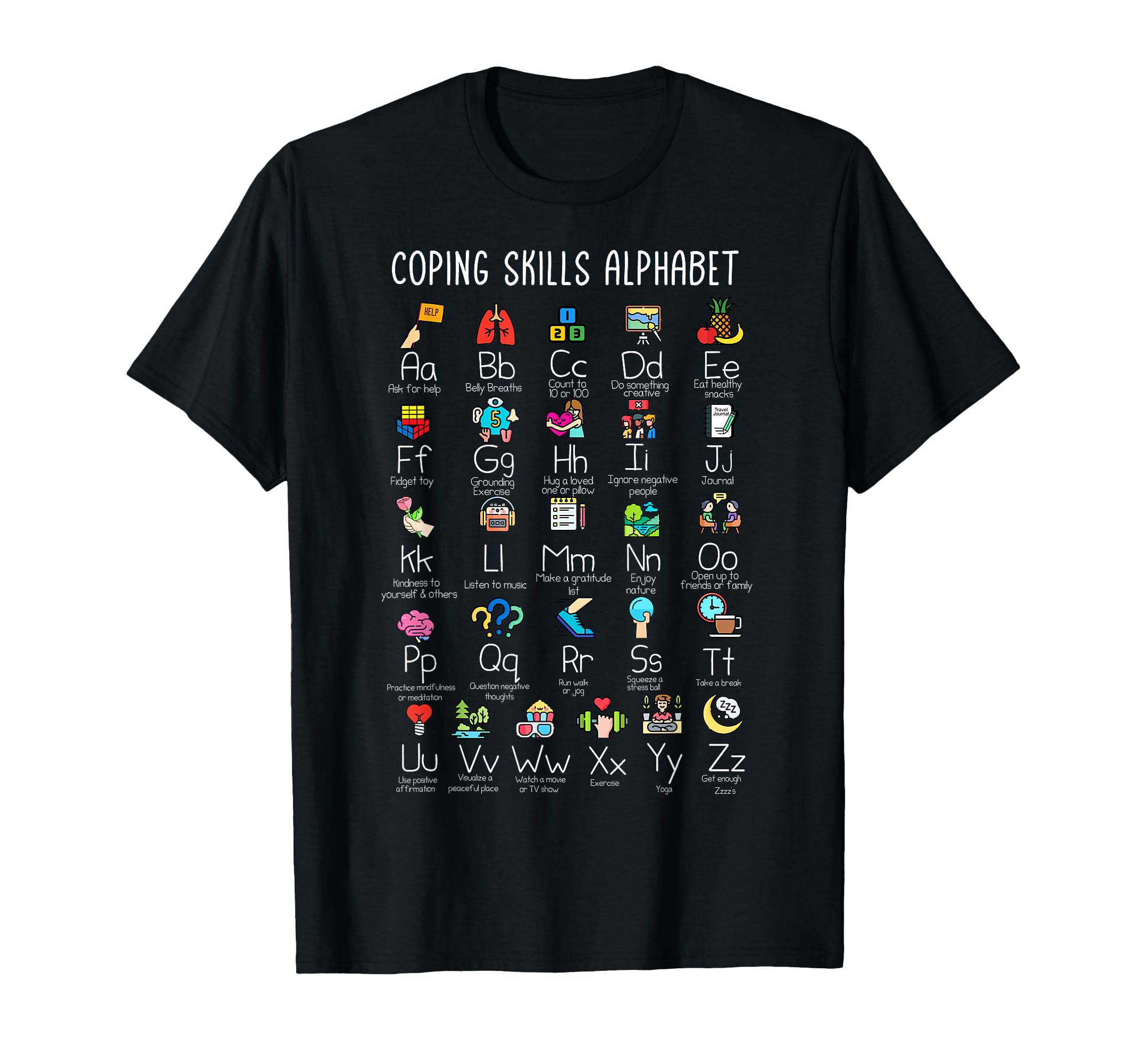 Counselor Coping Skills Alphabet Mental T-Shirt - Trendy Graphic Unisex - T-Shirt, Sweatshirt, Hoodie