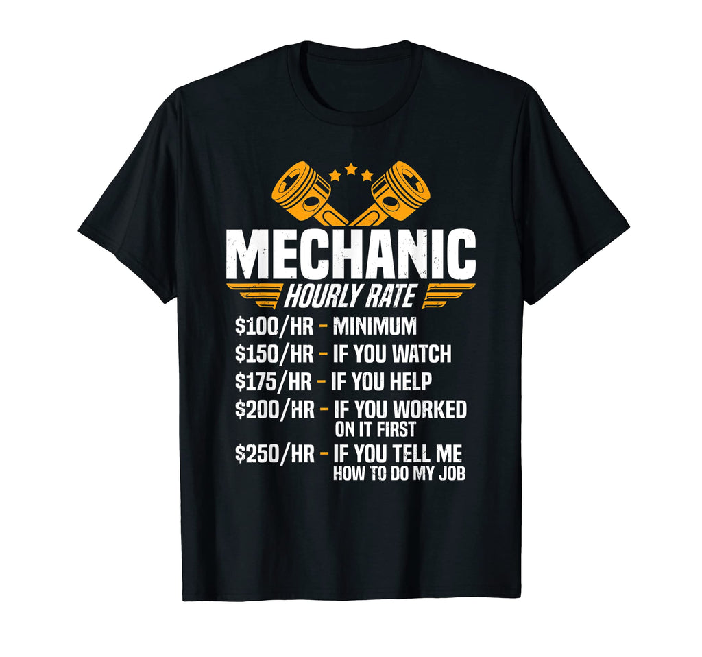 Funny Mechanic Dad Hourly Rate Car Auto T-Shirt - Trendy Graphic Men Women - T-Shirt, Sweatshirt, Hoodie