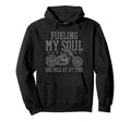 Motorcycle Fueling My Soul Biker Hoodie - Casual Everyday Wear for Adults - T-Shirt, Sweatshirt, Hoodie