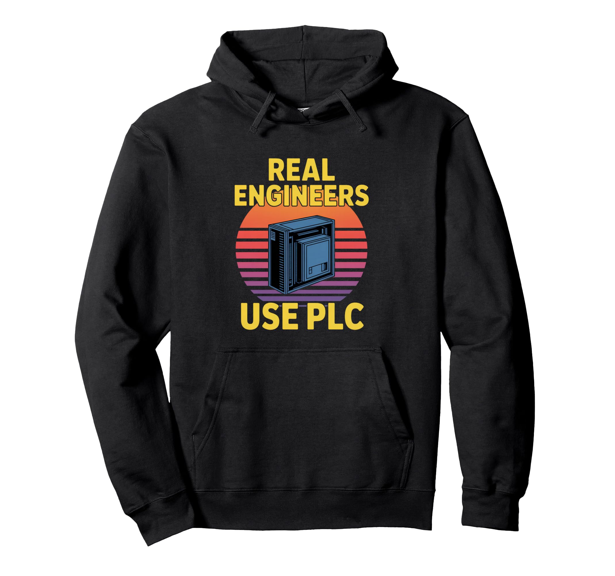 Real Engineers Use Plc Funny 80S Hoodie - Custom Art Print Unisex - T-Shirt, Sweatshirt, Hoodie