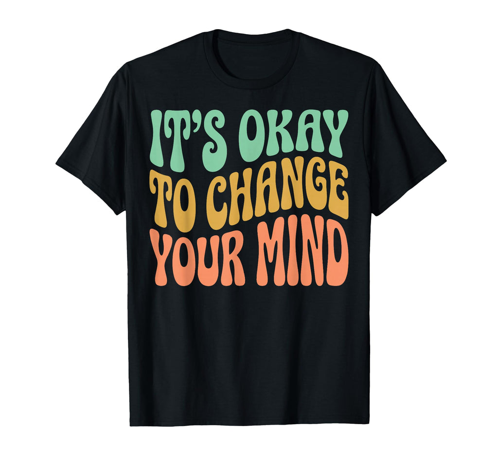 Self Acceptance Overthinker Indecisive T-Shirt - Aesthetic Graphic Unisex - T-Shirt, Sweatshirt, Hoodie