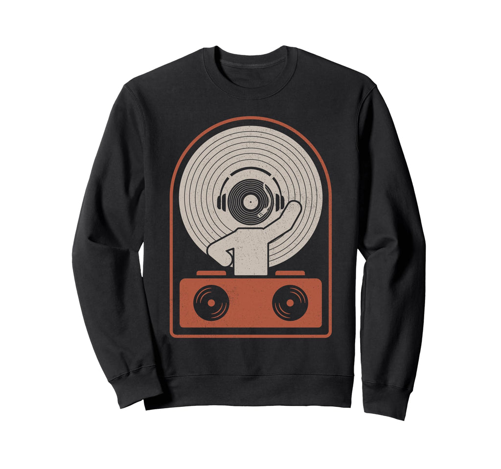 Dj Disc Jockey Vinyl Record Player Sweatshirt - Graphic Print Men Women - T-Shirt, Sweatshirt, Hoodie