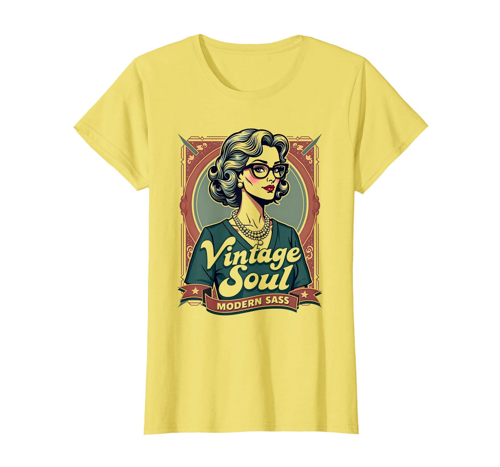 Soul Modern Sass Typography T-Shirt - Streetwear Style for Adults - T-Shirt, Sweatshirt, Hoodie