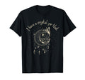 I Have Crystal That Wiccan Boho T-Shirt - Fun Novelty Design for Adults - T-Shirt, Sweatshirt, Hoodie