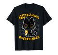 Professinal Overthinker Cat T-Shirt - Aesthetic Graphic for Adults - T-Shirt, Sweatshirt, Hoodie