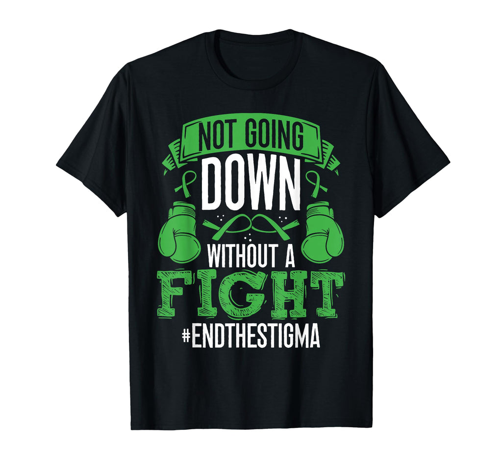 Mental Health Support Awareness Anti T-Shirt - Unique Graphic Unisex - T-Shirt, Sweatshirt, Hoodie