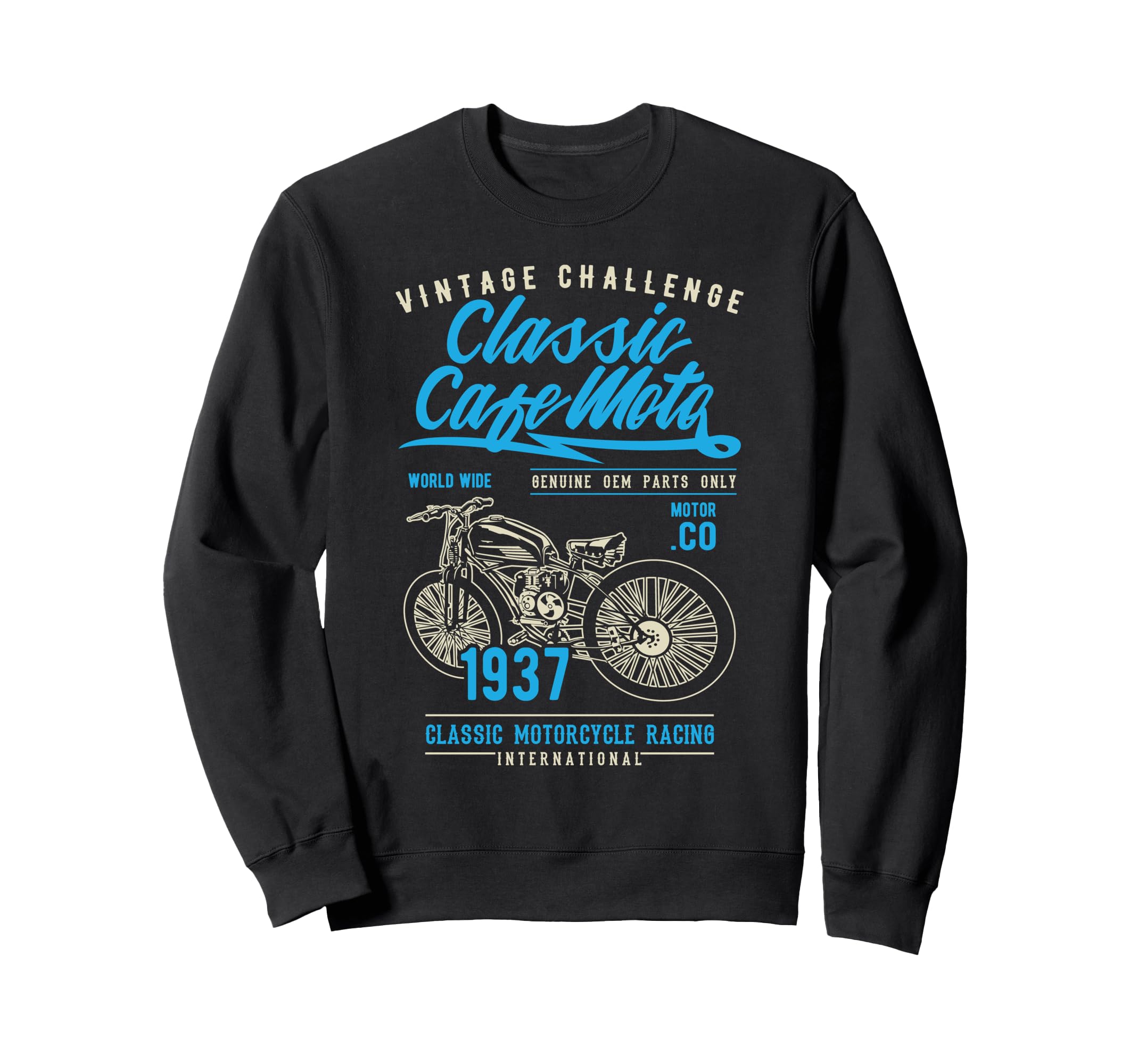 Cafe Racer Motorcycle Sweatshirt - Fun Novelty Design for Adults - T-Shirt, Sweatshirt, Hoodie