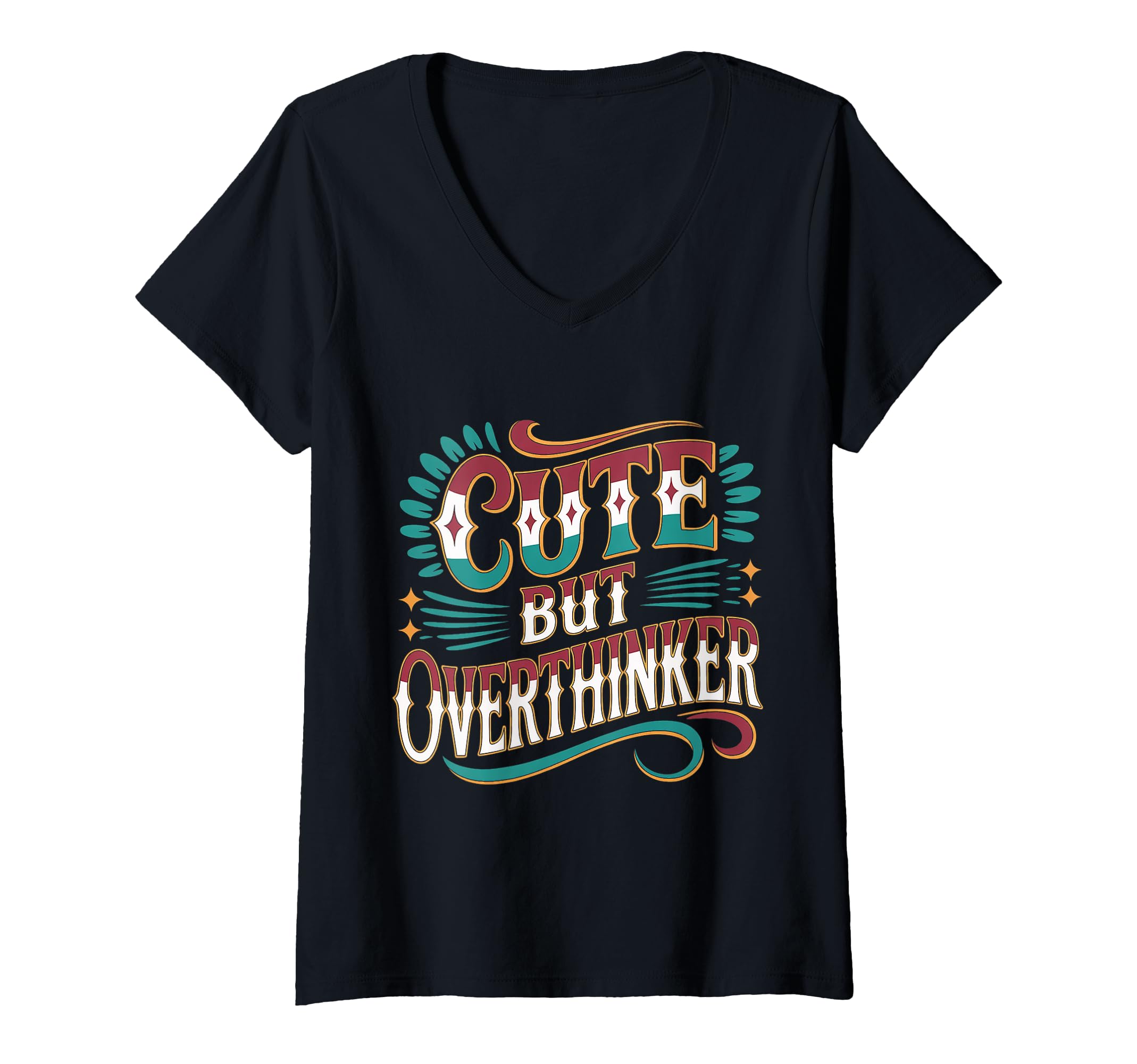Womens But Overthinker V Neck T-Shirt - Aesthetic Graphic for Adults - T-Shirt, Sweatshirt, Hoodie
