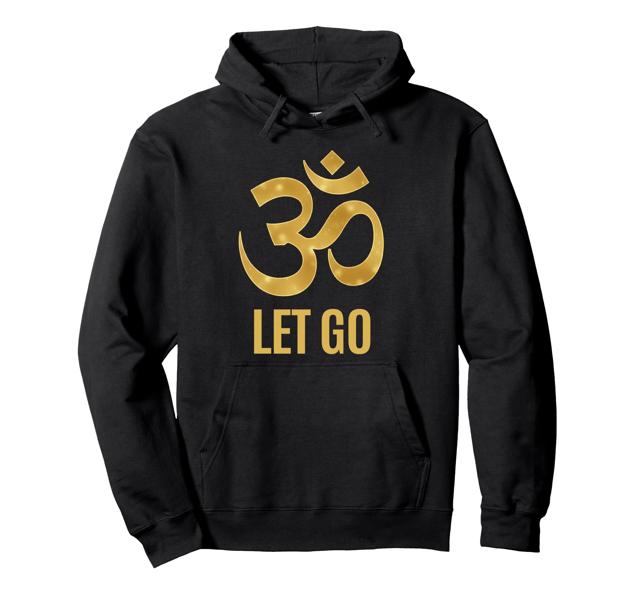Let Go Om Symbol Inspiring Spiritual Hoodie - Minimalist Print for Adults - T-Shirt, Sweatshirt, Hoodie