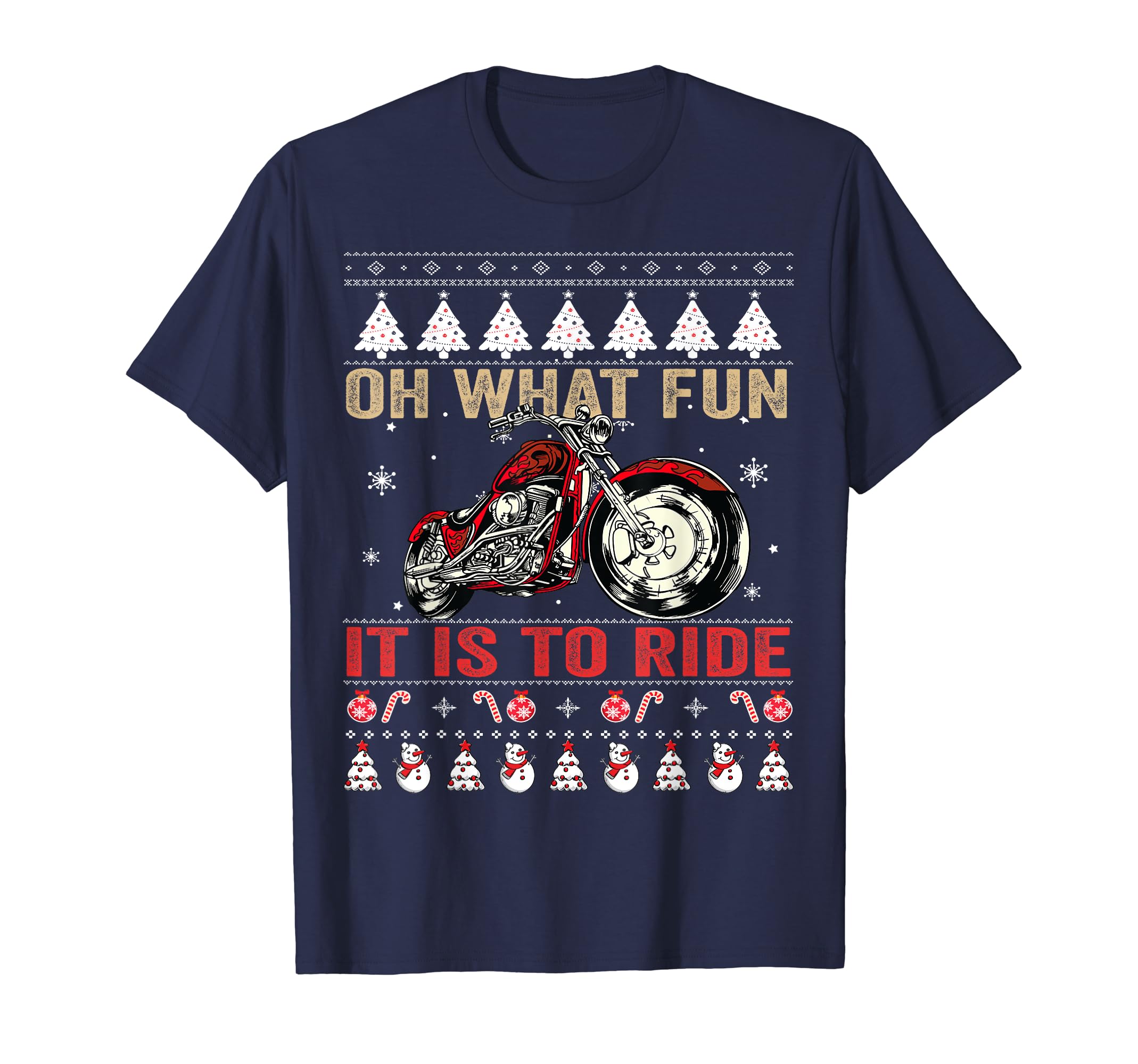 Oh What Fun Motorcycle Ugly T-Shirt - Unique Graphic for Adults - T-Shirt, Sweatshirt, Hoodie
