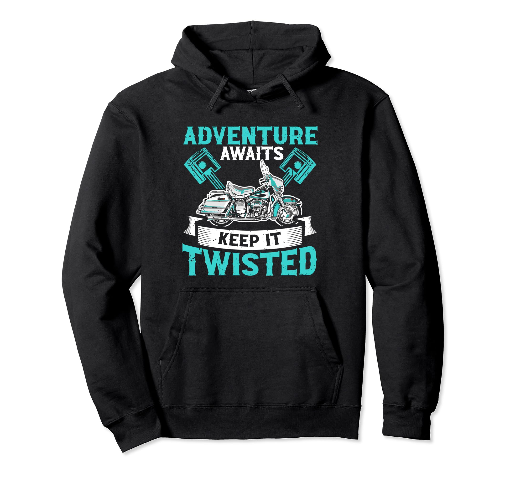 Adventure Awaits Keep It Twisted Hoodie - Streetwear Style for Adults - T-Shirt, Sweatshirt, Hoodie