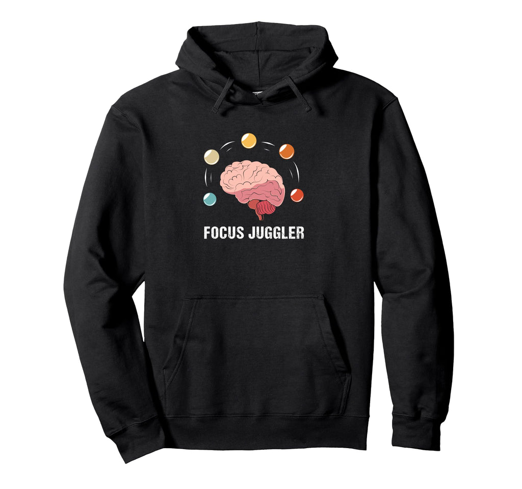Human Brain Focus Juggler Adhd Warrior Hoodie - Graphic Print Men Women - T-Shirt, Sweatshirt, Hoodie