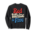 Red White And Five 5Th Birthday Sweatshirt - Fun Novelty Design Men Women - T-Shirt, Sweatshirt, Hoodie