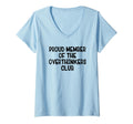Womens Proud Member Overthinkers T-Shirt - Streetwear Style for Adults - T-Shirt, Sweatshirt, Hoodie