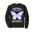 Certified Anti Social Butterfly Sweatshirt - Custom Art Print Men Women - T-Shirt, Sweatshirt, Hoodie