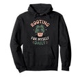 Rooting Myself Daily Plant Pun Self Care Hoodie - Minimalist Print Unisex - T-Shirt, Sweatshirt, Hoodie