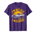 Father Dad Im Not Old Im Funny T-Shirt - Trendy Graphic for Adults - T-Shirt, Sweatshirt, Hoodie