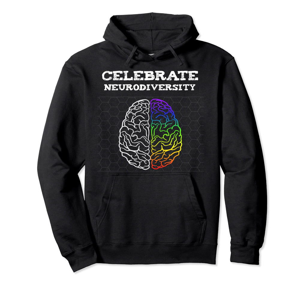 Celebrate Neurodiversity Autism Adhd Hoodie - Novelty Apparel Men Women - T-Shirt, Sweatshirt, Hoodie