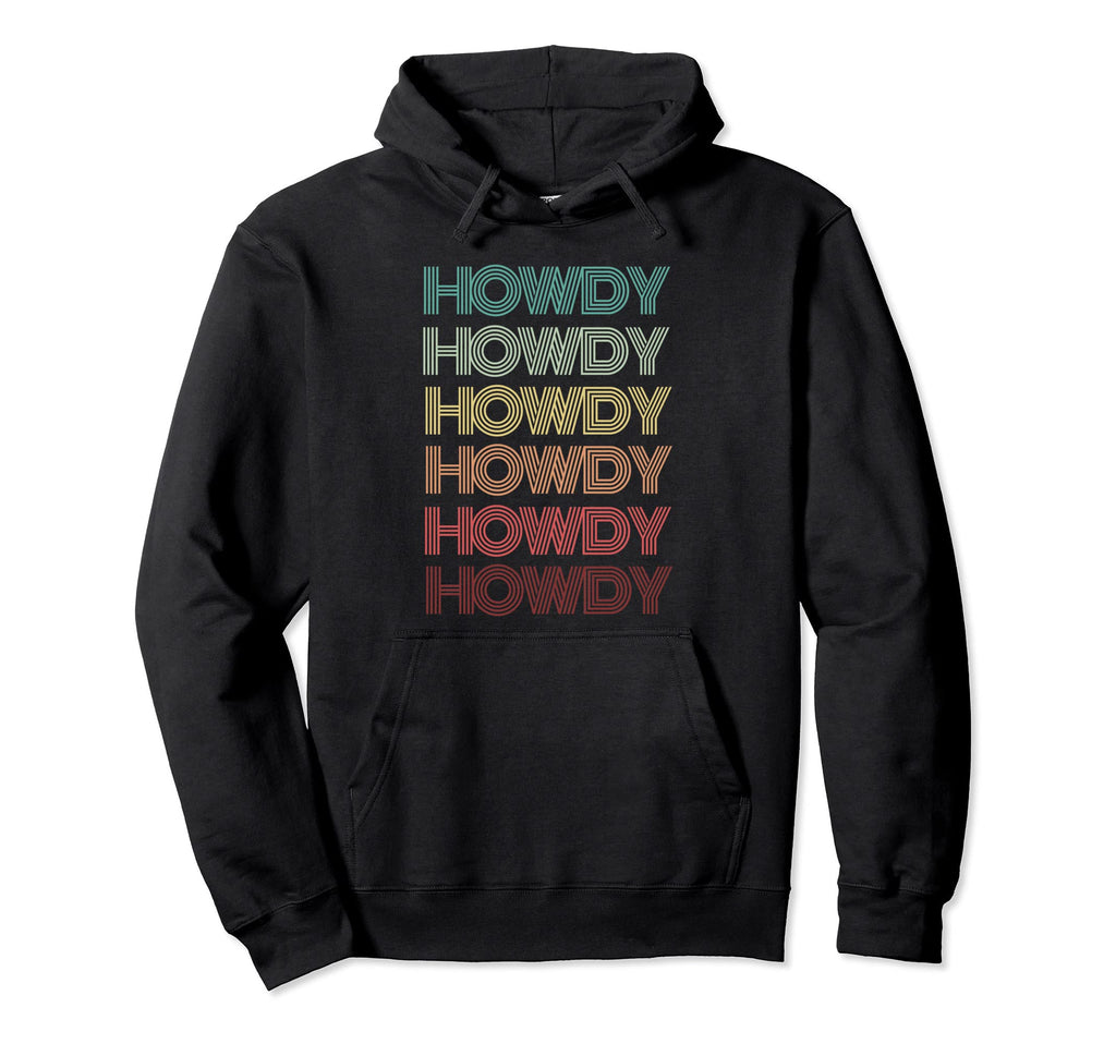 Rodeo Western Howdy Word Groovy Party Hoodie - Trendy Graphic for Adults - T-Shirt, Sweatshirt, Hoodie