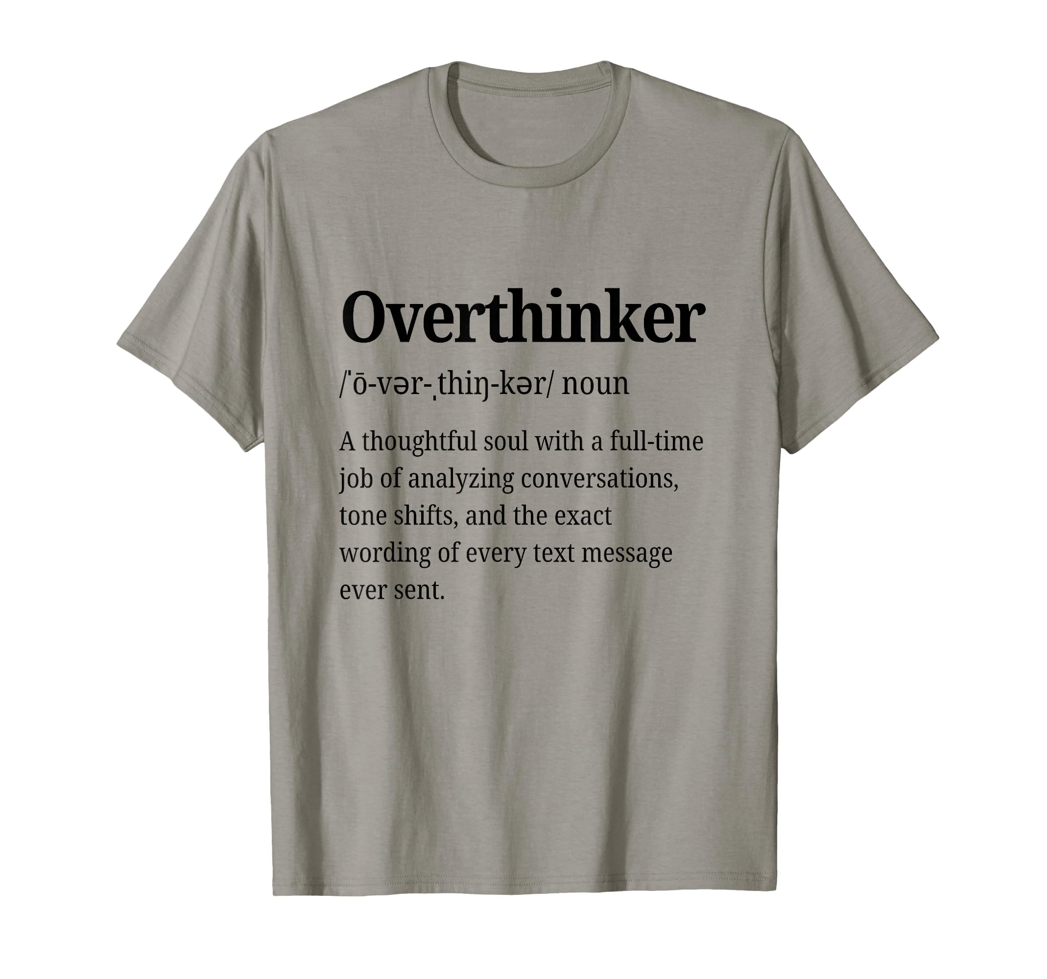Overthinker Definition Funny Anxiety T-Shirt - Minimalist Print for Adults - T-Shirt, Sweatshirt, Hoodie