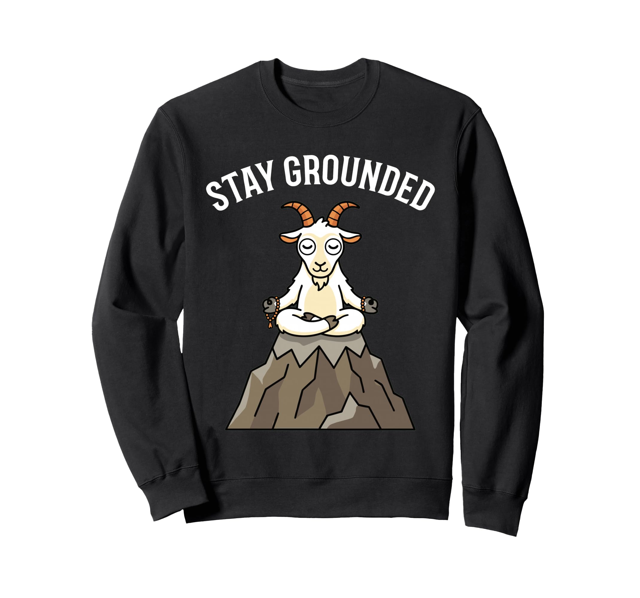Funny Yoga Goat Stay Grounded Sweatshirt - Casual Everyday Wear for Adults - T-Shirt, Sweatshirt, Hoodie