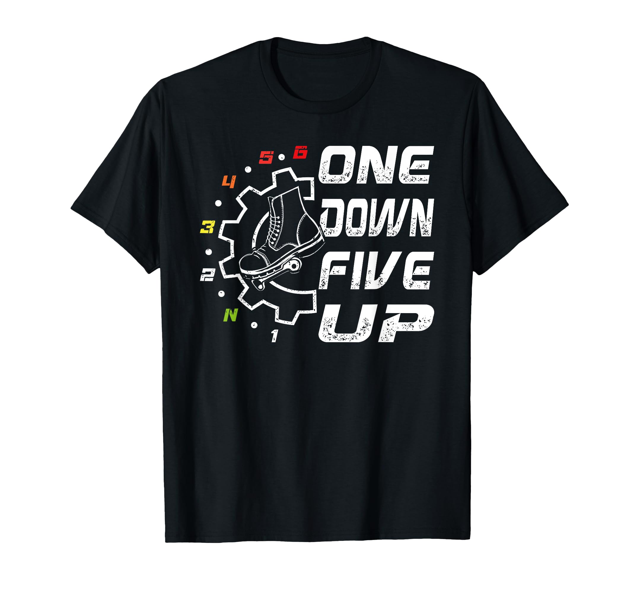 1 Down 5 Up Motorcycle Shift Pattern T-Shirt - Unique Graphic for Adults - T-Shirt, Sweatshirt, Hoodie