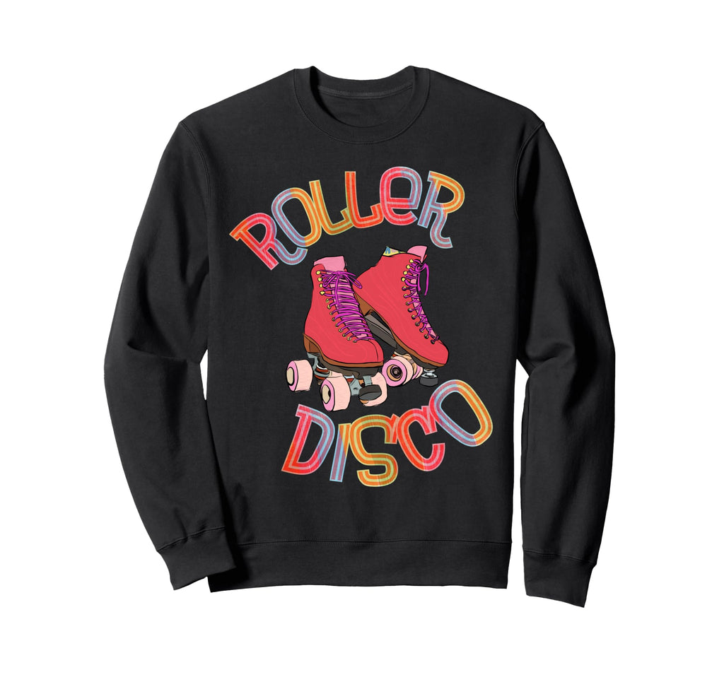 Roller Disco 70S And 80S Party Skater Sweatshirt - Trendy Graphic Men Women - T-Shirt, Sweatshirt, Hoodie