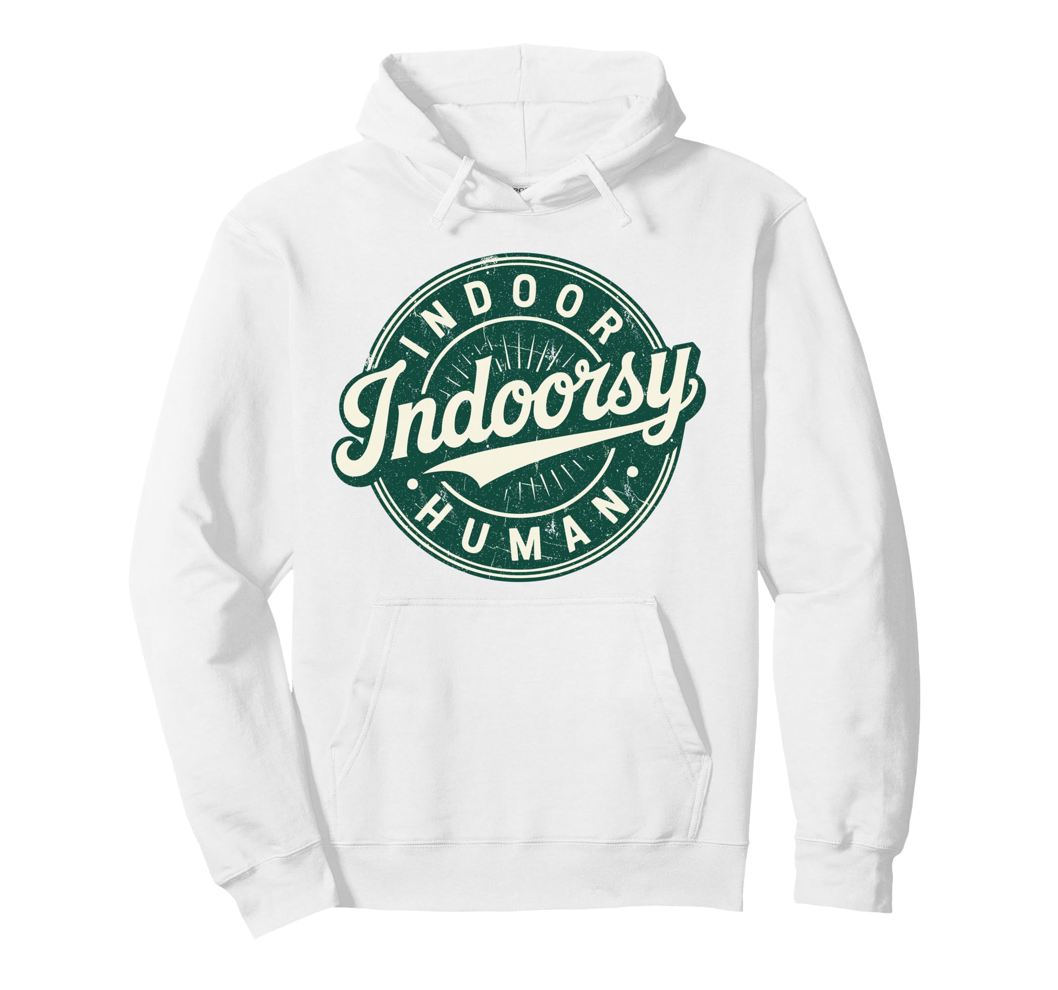 Homebody Indoor Human Antisocial Hoodie - Unique Graphic Men Women - T-Shirt, Sweatshirt, Hoodie