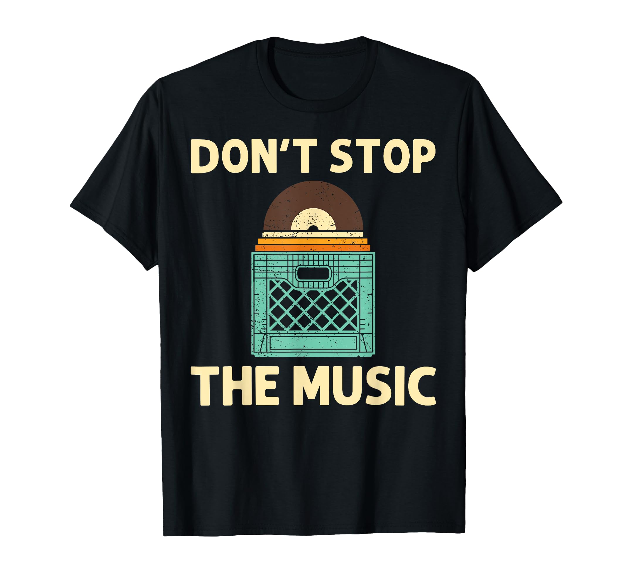 Vinyl Dj Vinyl Record Lovers Music T-Shirt - Novelty Apparel Men Women - T-Shirt, Sweatshirt, Hoodie