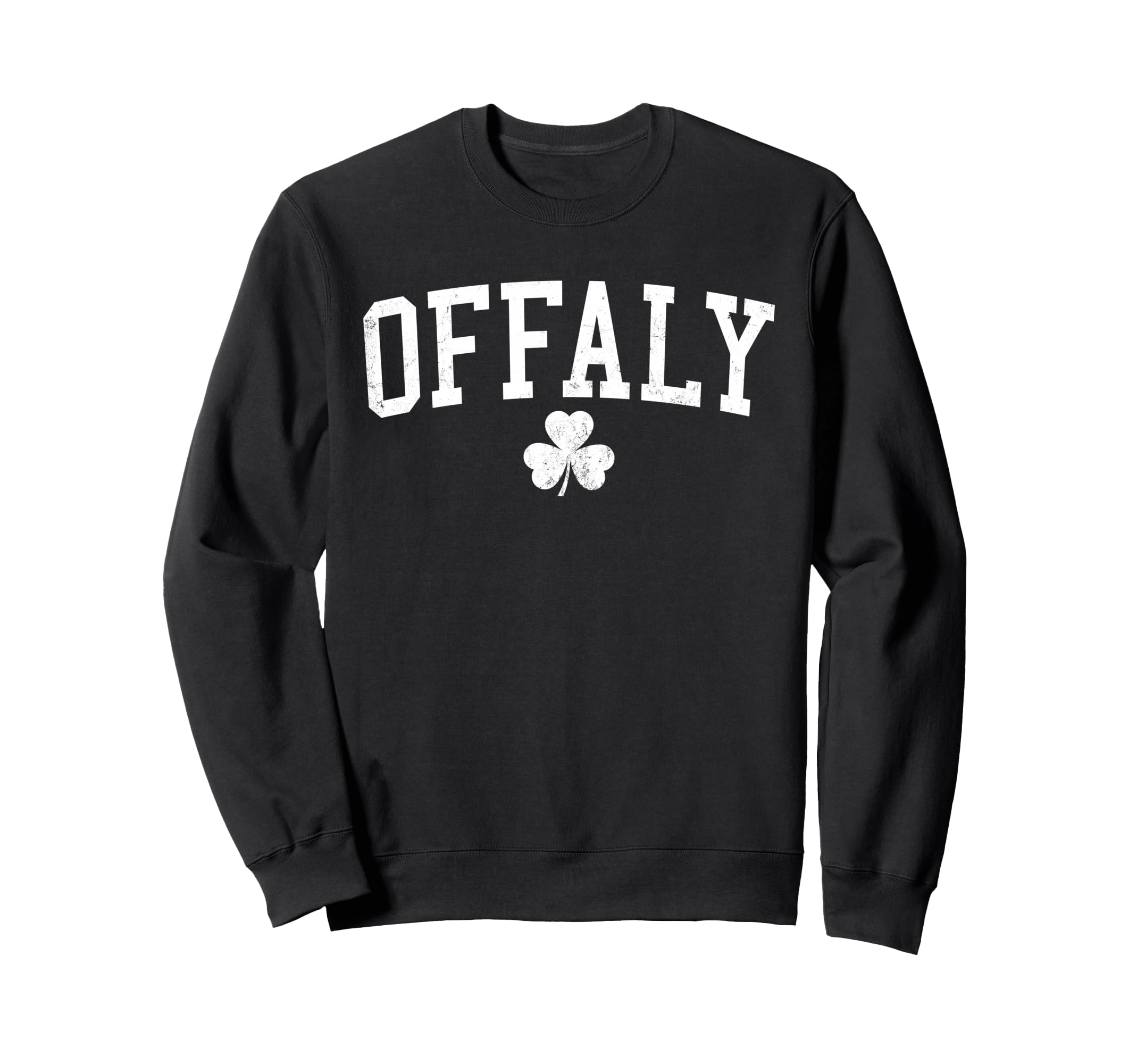 Offaly Ireland St Patricks Day Sweatshirt - Minimalist Print Men Women - T-Shirt, Sweatshirt, Hoodie