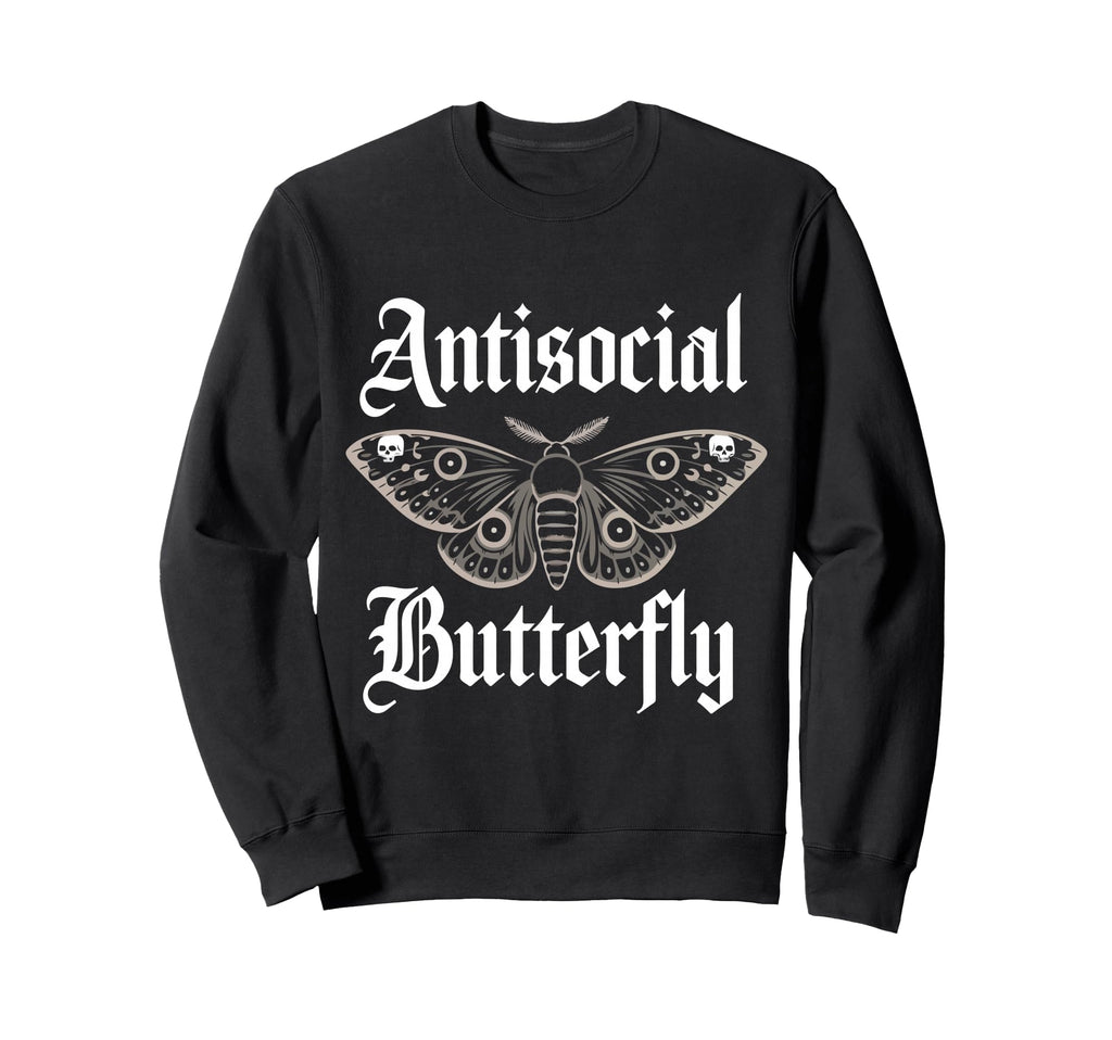 Antisocial Butterfly Gothic Sweatshirt - Casual Everyday Wear Men Women - T-Shirt, Sweatshirt, Hoodie