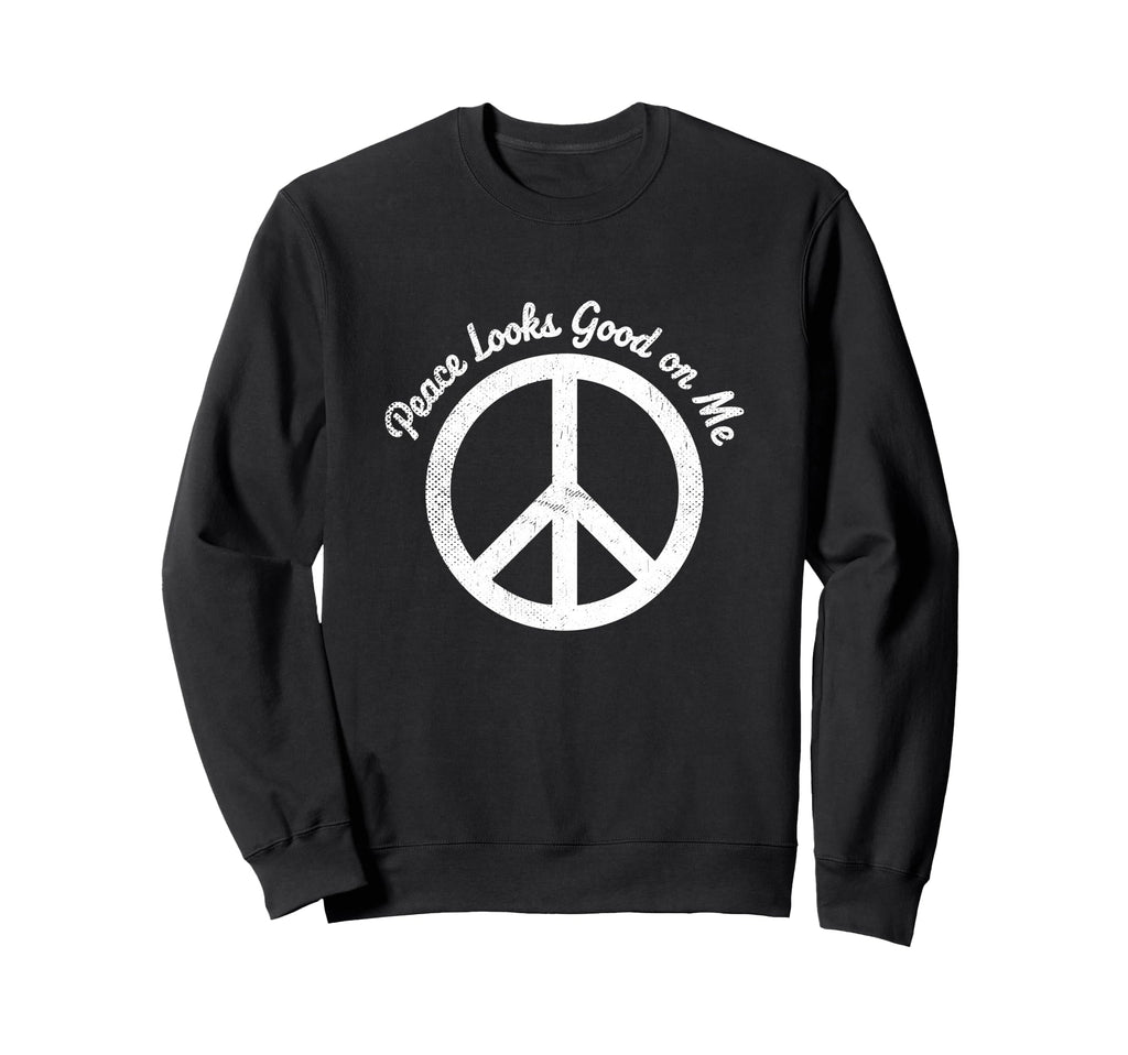 Peace Looks Good Me Self Care Peace Sweatshirt - Minimalist Print Unisex - T-Shirt, Sweatshirt, Hoodie