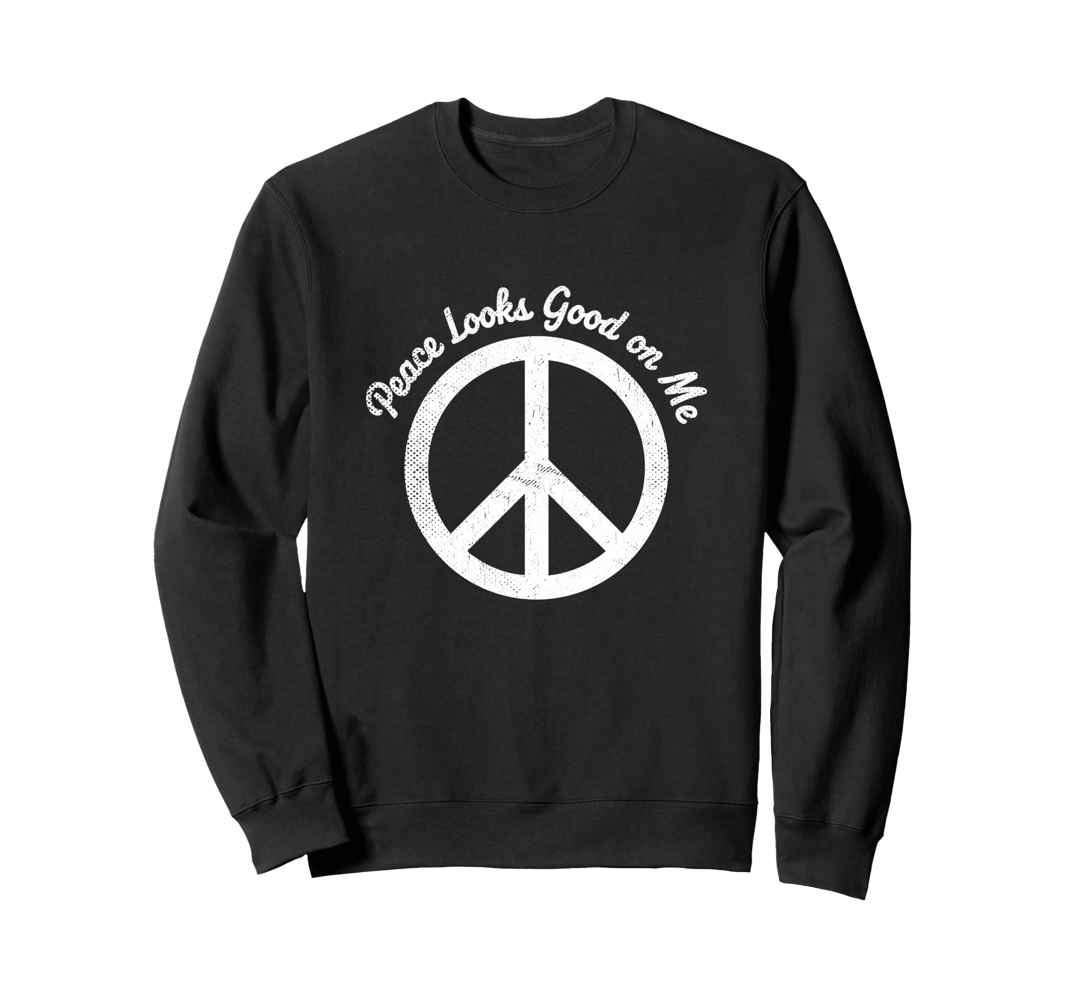 Peace Looks Good Me Self Care Peace Sweatshirt - Minimalist Print Unisex - T-Shirt, Sweatshirt, Hoodie