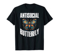 Antisocial Butterfly T-Shirt - Casual Everyday Wear Unisex - T-Shirt, Sweatshirt, Hoodie