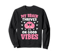 Mental Health Therapists Sweatshirt - Streetwear Style Unisex - T-Shirt, Sweatshirt, Hoodie
