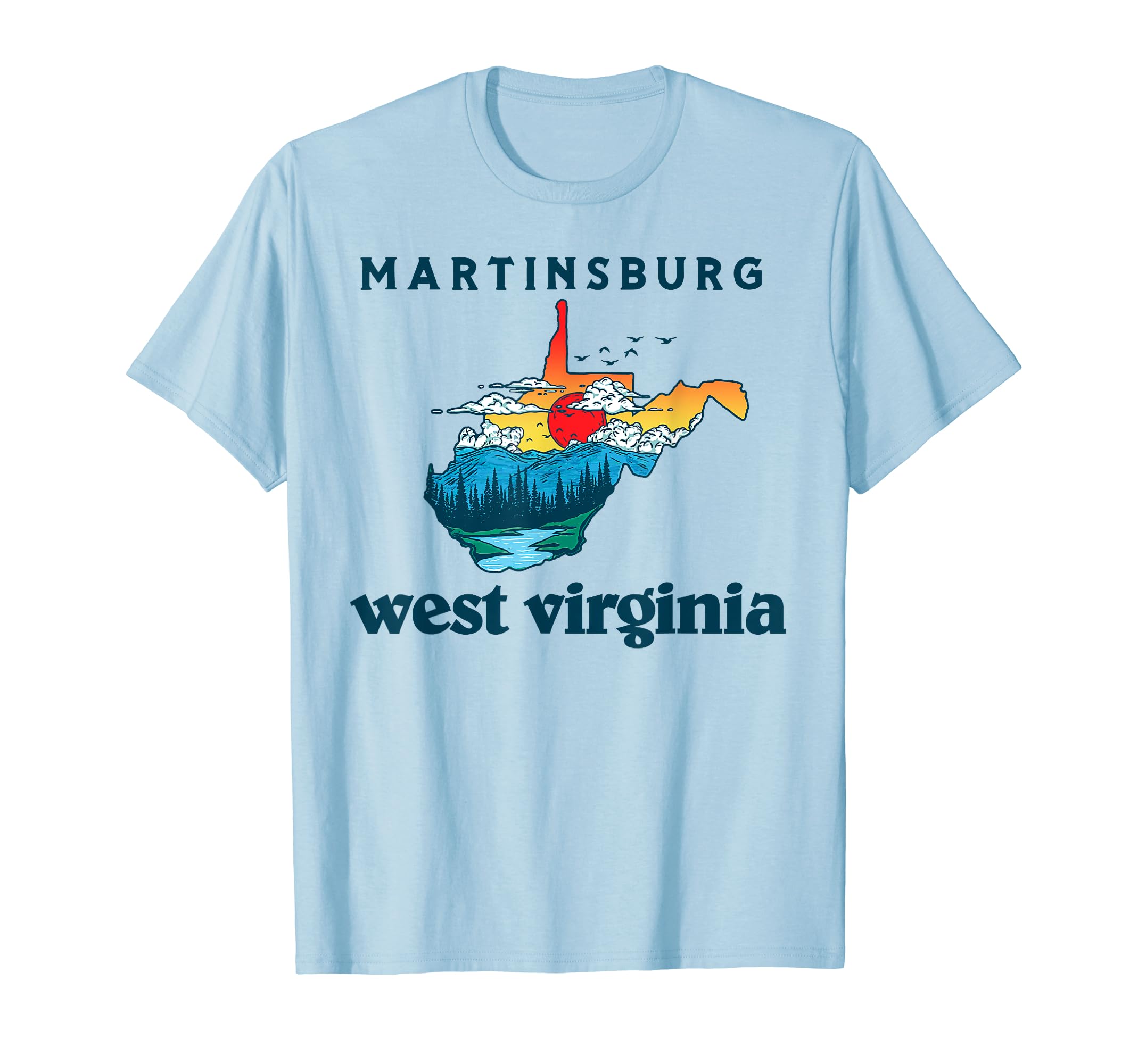 Martinsburg West Virginia Outdoors T-Shirt - Novelty Apparel for Adults - T-Shirt, Sweatshirt, Hoodie