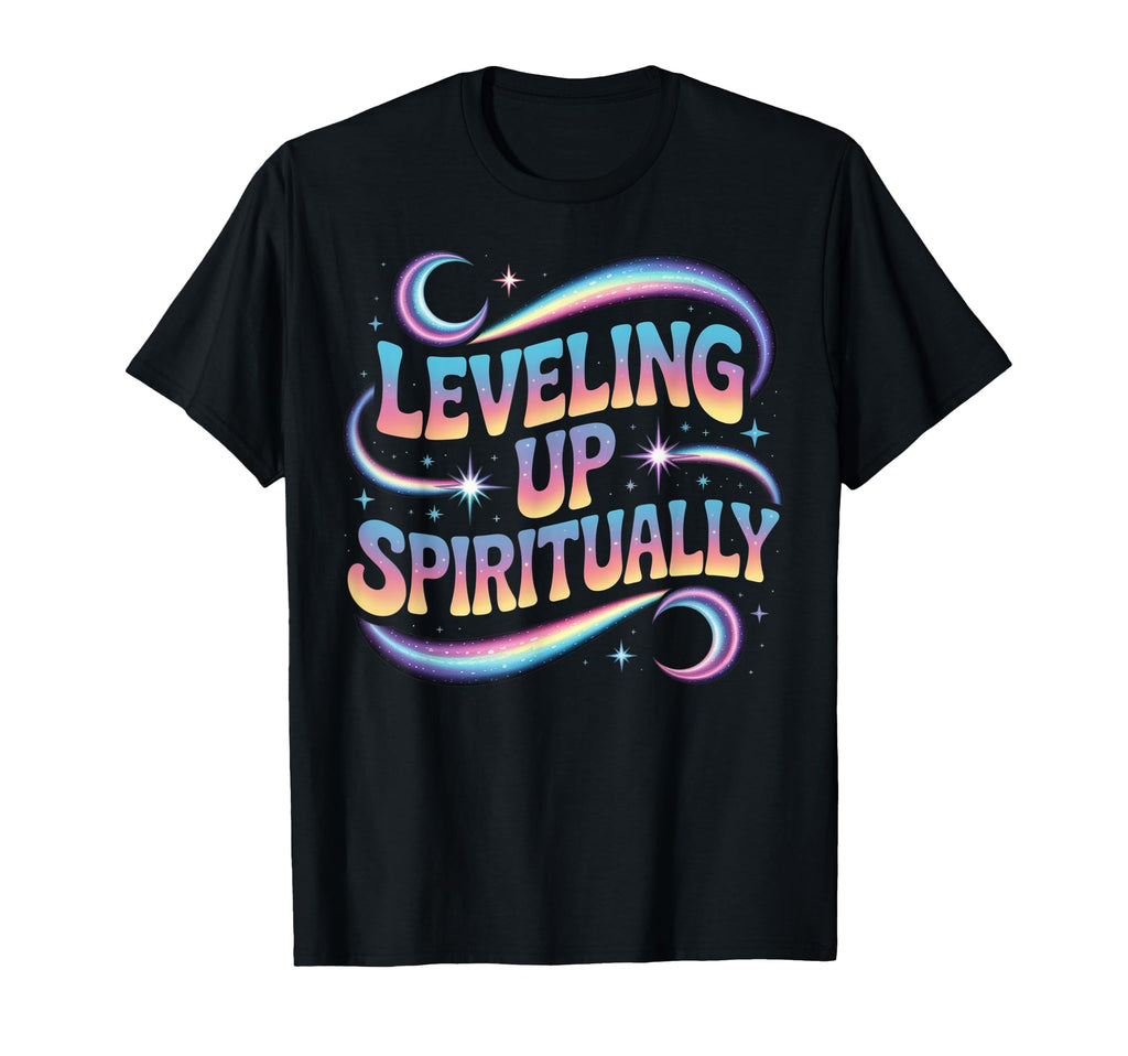 Leveling Up Spiritually Mindfulness T-Shirt - Unique Graphic for Adults - T-Shirt, Sweatshirt, Hoodie