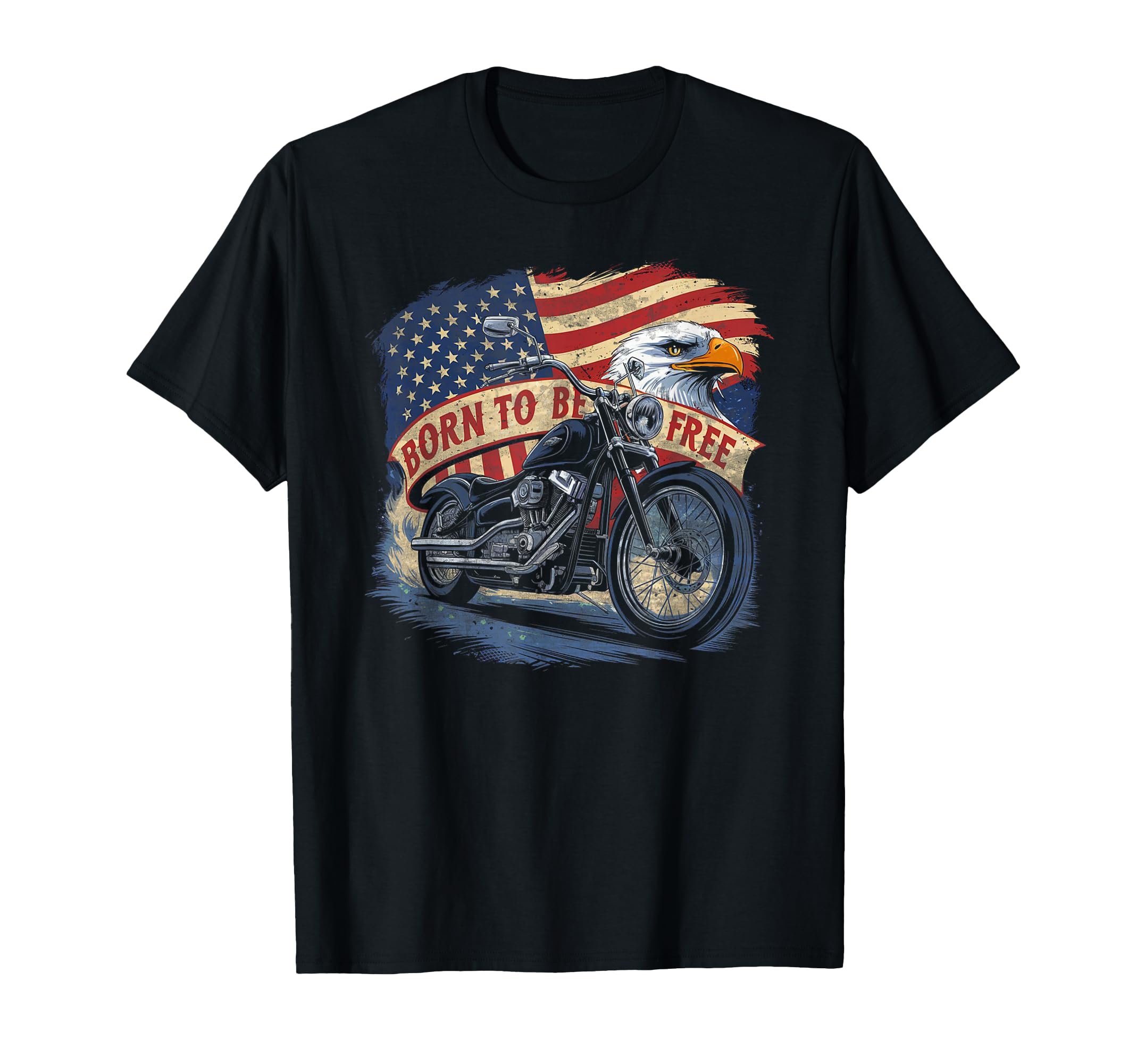 Born To Be Free Eagle Flag Motorcycle Biker T-Shirt - Trendy Graphic Unisex - T-Shirt, Sweatshirt, Hoodie