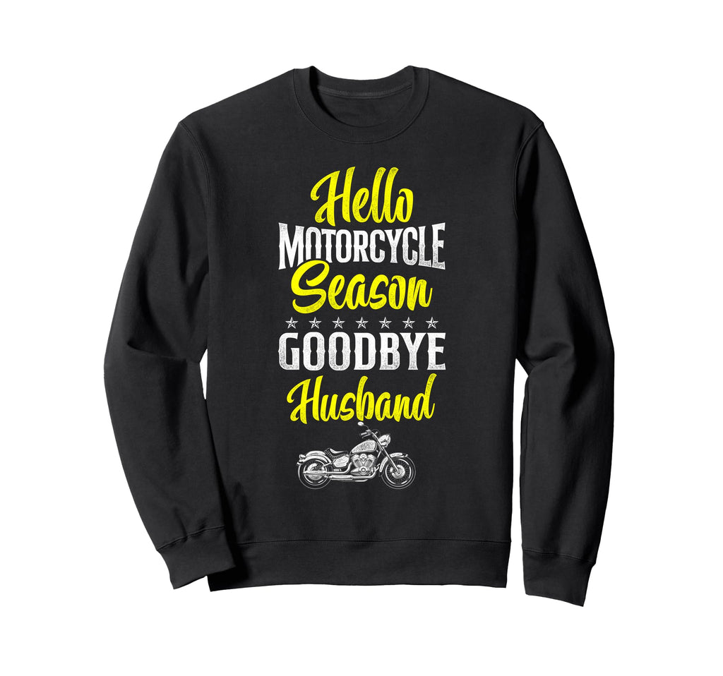 Motorcycle Biker Husband Wife Hello Sweatshirt - Unique Graphic Unisex - T-Shirt, Sweatshirt, Hoodie