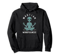 Meditation Mindfulness Relaxation Hoodie - Trendy Graphic for Adults - T-Shirt, Sweatshirt, Hoodie
