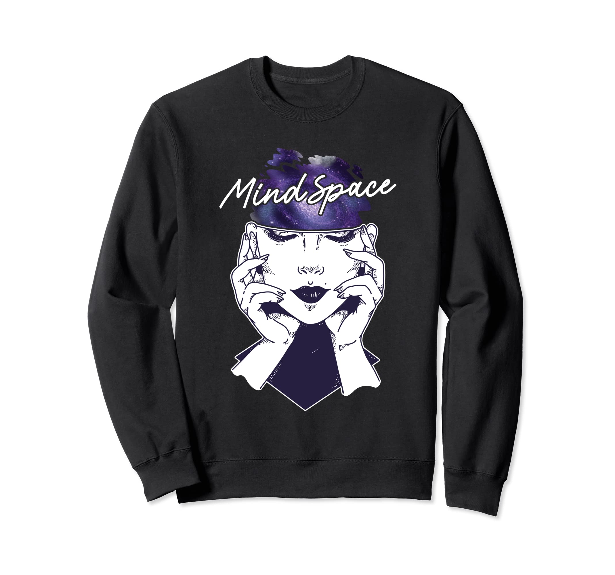 Mind Space You Think Condition Sweatshirt - Streetwear Style Men Women - T-Shirt, Sweatshirt, Hoodie