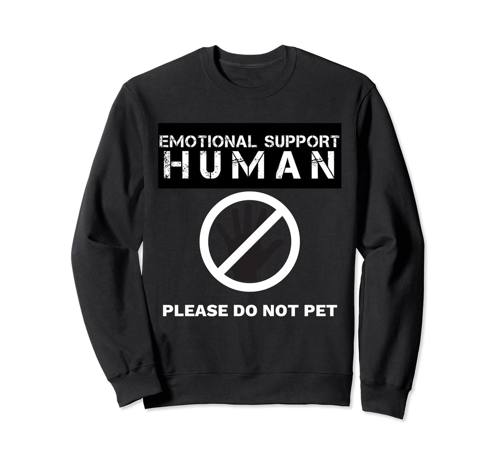 Emotional Support Human Halloween Sweatshirt - Streetwear Style for Adults - T-Shirt, Sweatshirt, Hoodie