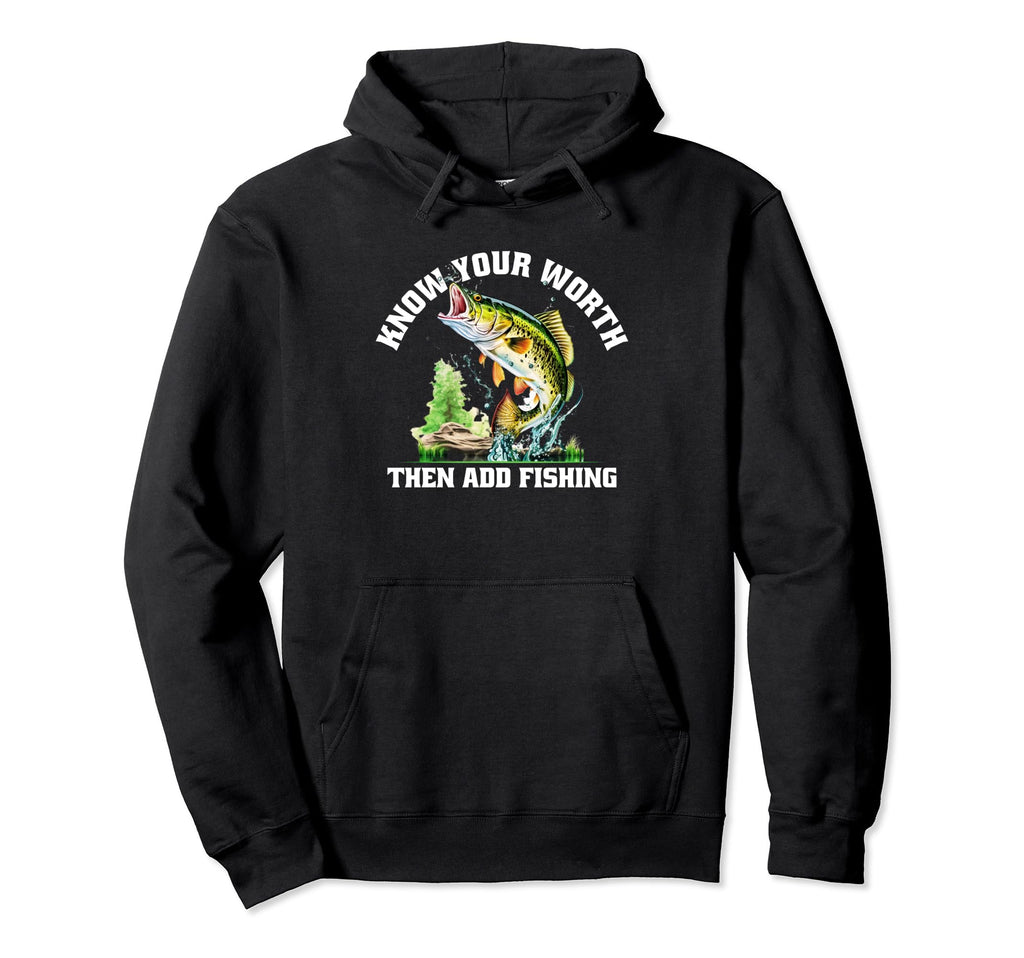 Know Worth Add Fish Self Love Lifestyle Hoodie - Unique Graphic Unisex - T-Shirt, Sweatshirt, Hoodie
