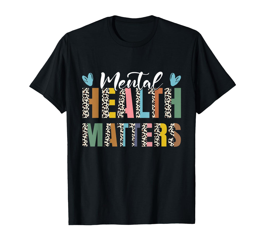 Mental Health Matters Leopard Mental T-Shirt - Streetwear Style Unisex - T-Shirt, Sweatshirt, Hoodie