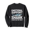 Emotional Support Shark Do Not Sweatshirt - Minimalist Print for Adults - T-Shirt, Sweatshirt, Hoodie