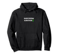 Narcissists Narcissism Ego Mental Health Hoodie - Aesthetic Graphic Unisex - T-Shirt, Sweatshirt, Hoodie