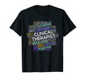 Clinical Therapist Counselor T-Shirt - Casual Everyday Wear Men Women - T-Shirt, Sweatshirt, Hoodie