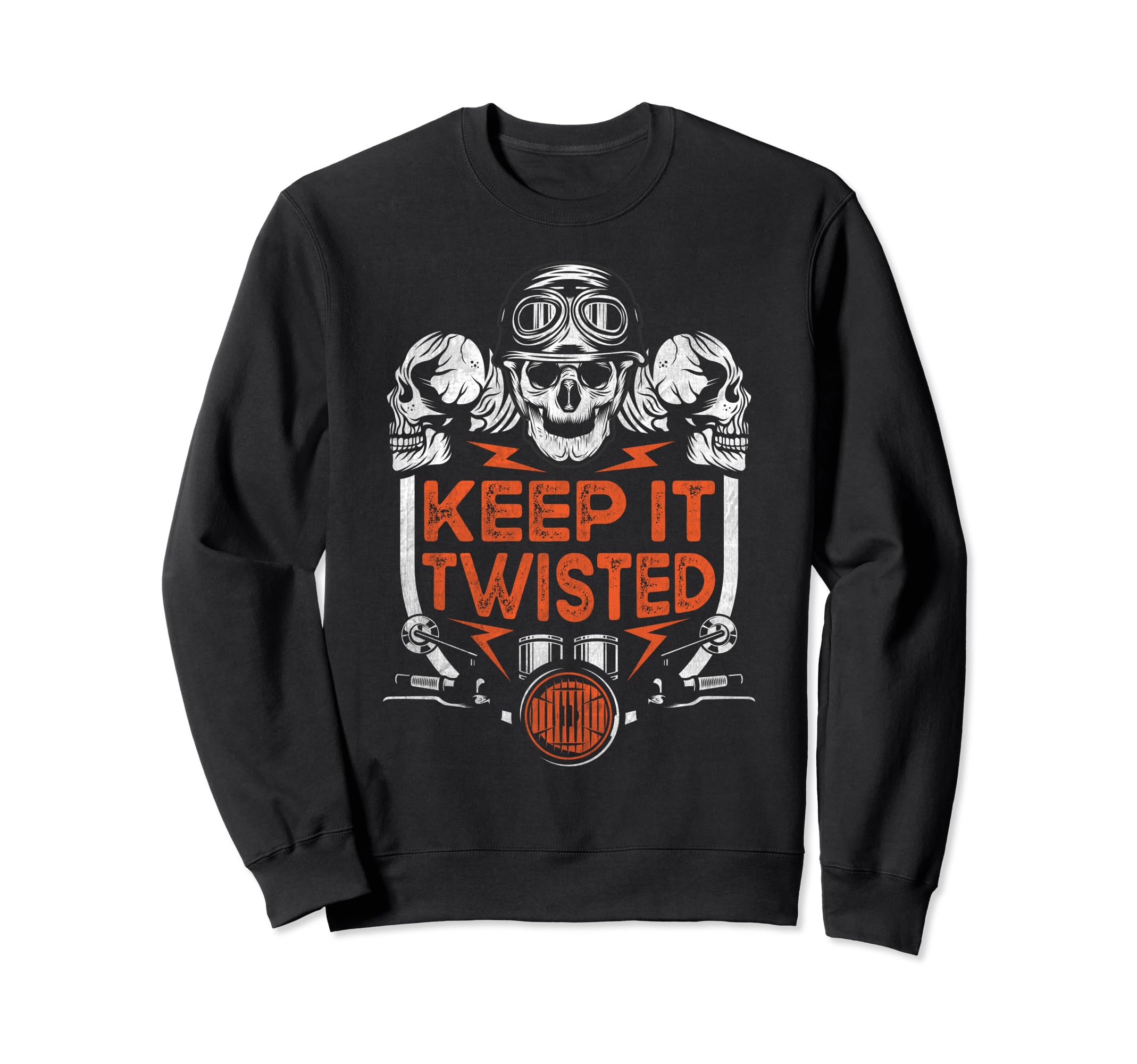 Keep It Twisted Motorcycle Sweatshirt - Custom Art Print Unisex - T-Shirt, Sweatshirt, Hoodie