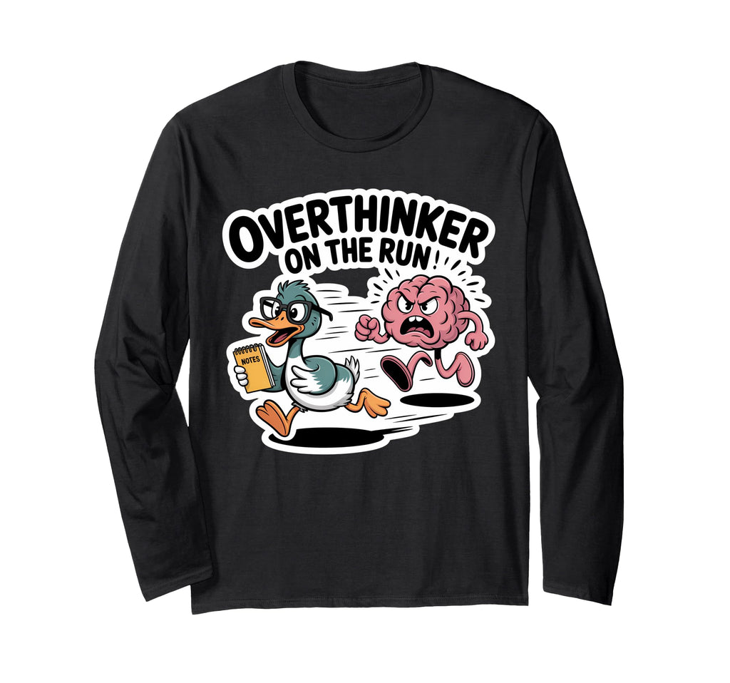 Overthinker Run Duck T-Shirt - Aesthetic Graphic Men Women - T-Shirt, Sweatshirt, Hoodie